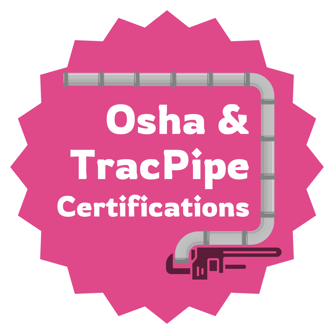 Autism Plumber holds Osha & TracPipe Certifications